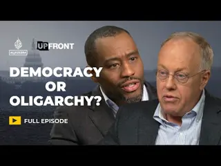 Democracy doesn’t exist in the United States: Chris Hedges | UpFront