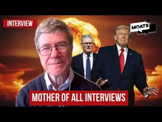 Interview: met Jeffrey Sachs:Trump is crazy Starmer is beyond belief