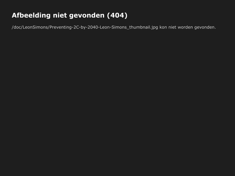 Hoe kunnen we 2 graden opwarming in 2040 voorkomen?